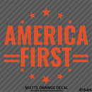 America First Patriotic MAGA Vinyl Decal