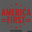 America First Patriotic MAGA Vinyl Decal