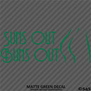 Suns Out Buns Out Nudist Beach Vinyl Decal