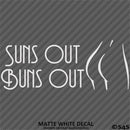 Suns Out Buns Out Nudist Beach Vinyl Decal