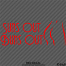 Suns Out Buns Out Nudist Beach Vinyl Decal