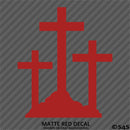 Calvary Crosses Religious Vinyl Decal