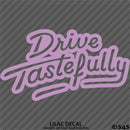 Drive Tastefully Automotive Vinyl Decal Style 2