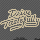 Drive Tastefully Automotive Vinyl Decal Style 2