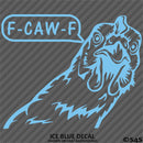 F-Caw-F Peeking Chicken Funny Automotive F**k Off Vinyl Decal