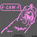F-Caw-F Peeking Chicken Funny Automotive F**k Off Vinyl Decal