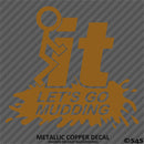 Fuck It Let's Go Mudding 4x4 Vinyl Decal