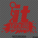 Fuck It Let's Go Mudding 4x4 Vinyl Decal