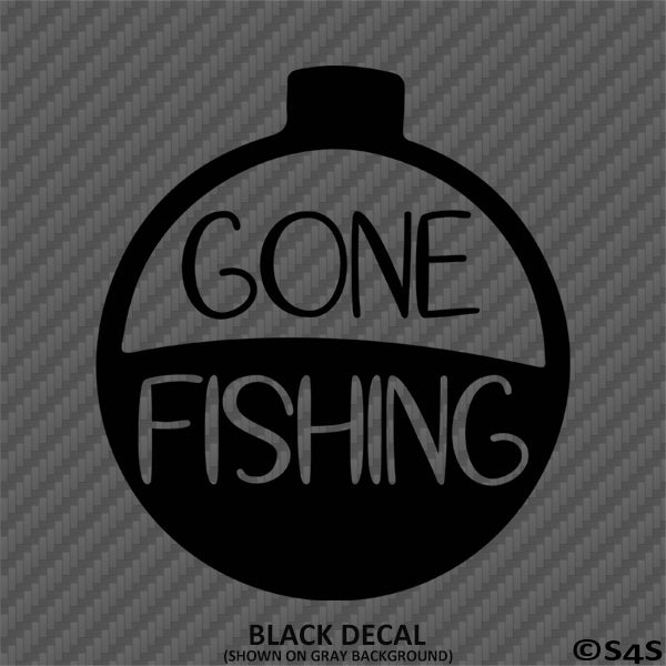Gone Fishing Bobber Hunting Vinyl Decal – S4S Designs