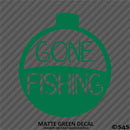 Gone Fishing Bobber Hunting Vinyl Decal
