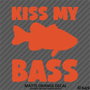 Kiss My Bass Funny Fishing Hunting Vinyl Decal