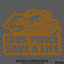 Look Twice Save A Life Motorcycle Vinyl Decal