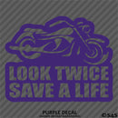 Look Twice Save A Life Motorcycle Vinyl Decal