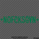 NOFCKSGVN JDM Style Vinyl Decal