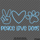 Peace, Love, Dogs Cute Pet Puppy Vinyl Decal