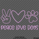 Peace, Love, Dogs Cute Pet Puppy Vinyl Decal