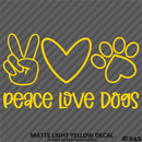 Peace, Love, Dogs Cute Pet Puppy Vinyl Decal
