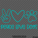 Peace, Love, Dogs Cute Pet Puppy Vinyl Decal
