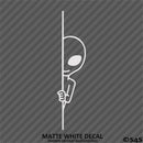 Peeking Alien Funny Area 51 Outer Space Vinyl Decal