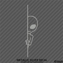 Peeking Alien Funny Area 51 Outer Space Vinyl Decal