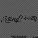 Sitting Pretty JDM Style Lowrider Bagged Vinyl Decal