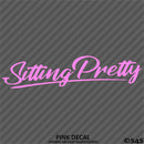 Sitting Pretty JDM Style Lowrider Bagged Vinyl Decal