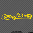 Sitting Pretty JDM Style Lowrider Bagged Vinyl Decal