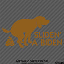 Sliden' A Biden Funny Political Humor Vinyl Decal