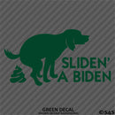 Sliden' A Biden Funny Political Humor Vinyl Decal