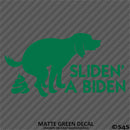 Sliden' A Biden Funny Political Humor Vinyl Decal