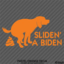 Sliden' A Biden Funny Political Humor Vinyl Decal