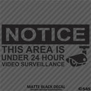 Business Decal: "24 Hour Surveillance" Vinyl Decal - S4S Designs