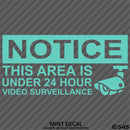 Business Decal: "24 Hour Surveillance" Vinyl Decal - S4S Designs