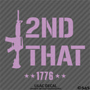 I 2nd That AR-15 Rifle 2A Gun Rights Firearms Vinyl Decal
