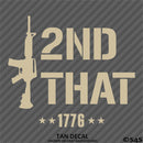 I 2nd That AR-15 Rifle 2A Gun Rights Firearms Vinyl Decal