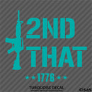 I 2nd That AR-15 Rifle 2A Gun Rights Firearms Vinyl Decal