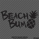 Beach Bum: Pineapple Vinyl Decal