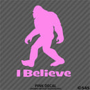 Bigfoot: I Believe Vinyl Decal Version 1 - S4S Designs