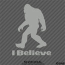 Bigfoot: I Believe Vinyl Decal Version 1 - S4S Designs