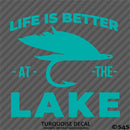 Life Is Better At The Lake Outdoors Fishing Vinyl Decal