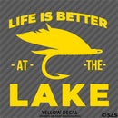 Life Is Better At The Lake Outdoors Fishing Vinyl Decal