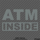 Business Decal: "ATM Inside" Vinyl Decal