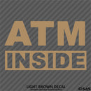 Business Decal: "ATM Inside" Vinyl Decal