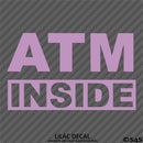 Business Decal: "ATM Inside" Vinyl Decal