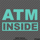 Business Decal: "ATM Inside" Vinyl Decal