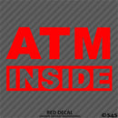 Business Decal: "ATM Inside" Vinyl Decal