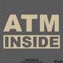 Business Decal: "ATM Inside" Vinyl Decal