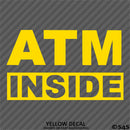 Business Decal: "ATM Inside" Vinyl Decal