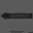 Business Decal: Entrance Arrow LEFT Vinyl Decal - S4S Designs