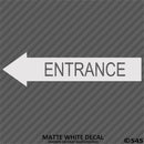 Business Decal: Entrance Arrow LEFT Vinyl Decal - S4S Designs